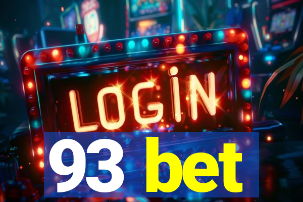 93 bet